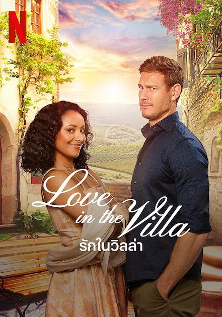 Love in the Villa                รักในวิลล่า                2022
